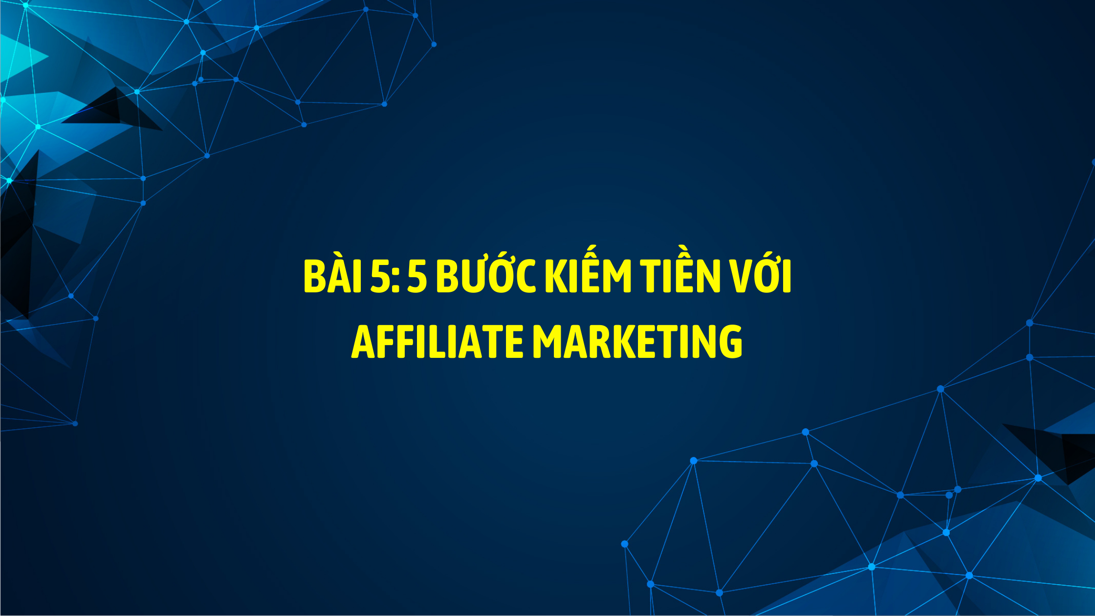 kiem-tien-voi-affiliate-marketing-6