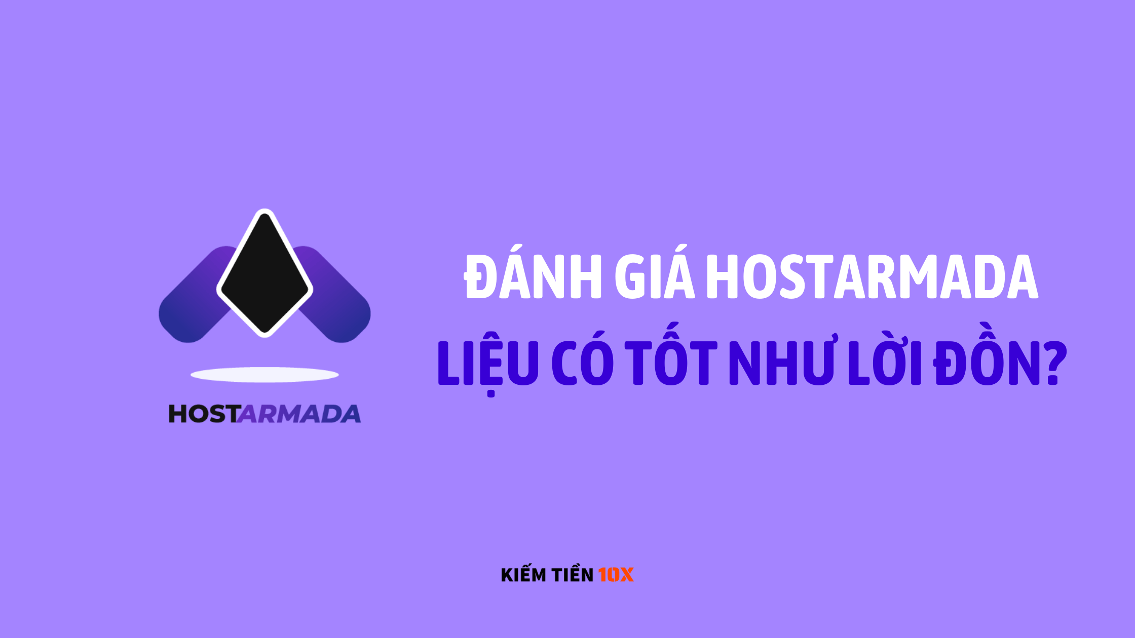 danh-gia-hostarmada-co-tot-khong